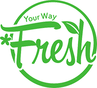 Your Way *Fresh